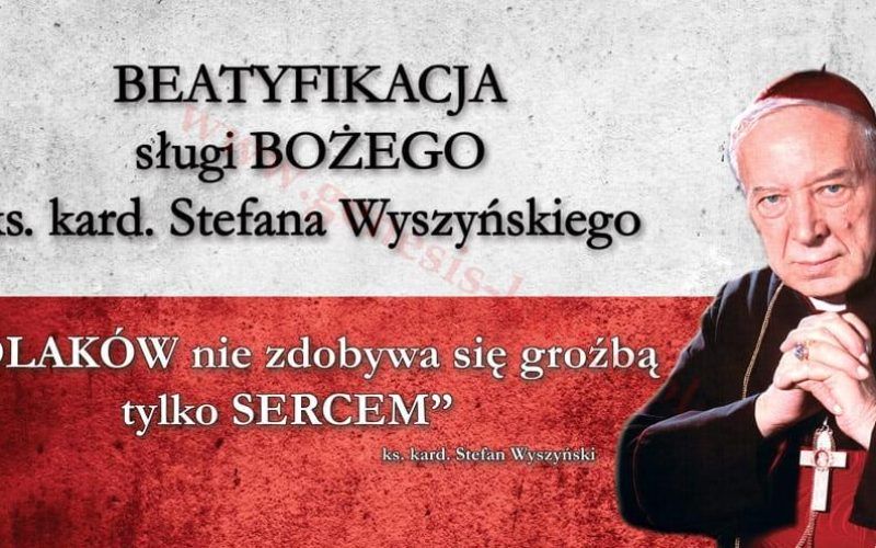 Pielgrzymka na Beatyfikacje kard. Stefana Wyszyńskiego